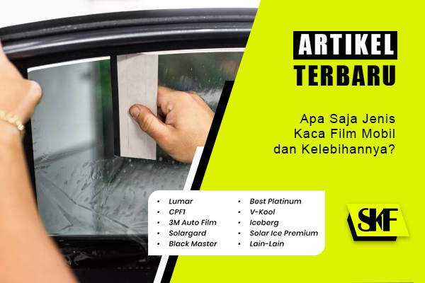 jenis kaca film